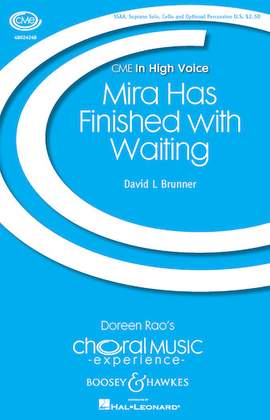 David Brunner: Mira Has Finished With Waiting