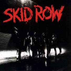 Skid Row: Youth Gone Wild