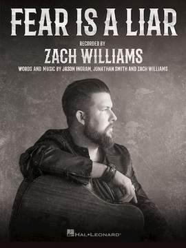 Zach Williams: Fear Is A Liar