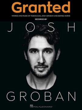 Josh Groban: Granted