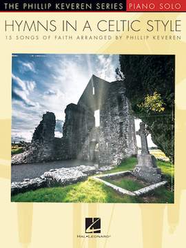 Walter Chalmers Smith: Immortal, Invisible (arr. Phillip Keveren)
