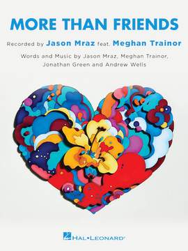 Jason Mraz: More Than Friends (feat. Meghan Trainor)