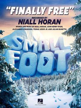 Niall Horan: Finally Free (from Smallfoot)