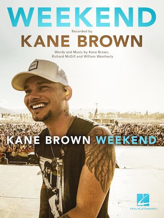 Kane Brown: Weekend
