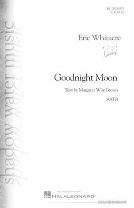 Eric Whitacre: Goodnight Moon