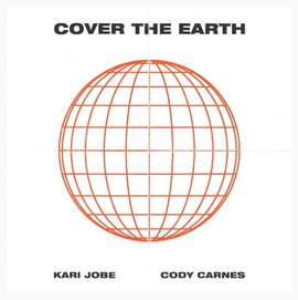 Kari Jobe, Cody Carnes & Elevation Worship: Cover The Earth