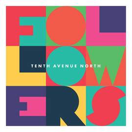 Tenth Avenue North: I Have This Hope