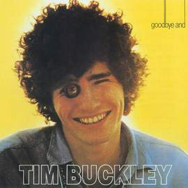 Tim Buckley: Once I Was