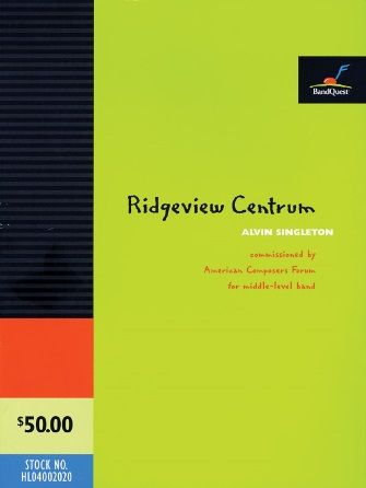 Alvin Singleton: Ridgeview Centrum - Trombone 1