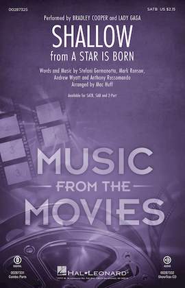 Lady Gaga & Bradley Cooper: Shallow (from A Star Is Born) (arr. Mac Huff) - Bass