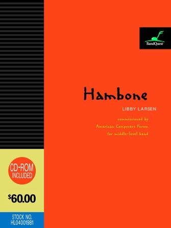 Libby Larsen: Hambone - Percussion 3