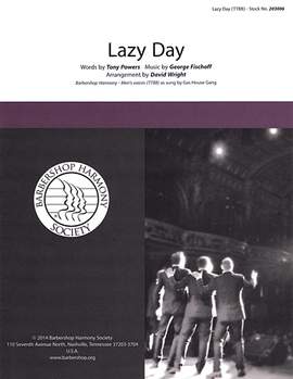 The Gas House Gang: Lazy Day (arr. David Wright)