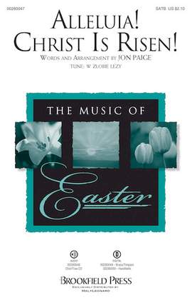 Jon Paige: Alleluia! Christ Is Risen!