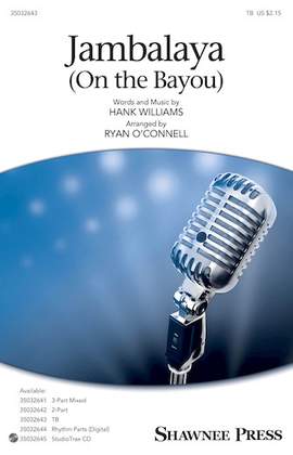 Hank Williams: Jambalaya (On The Bayou) (arr. Ryan O'Connell)