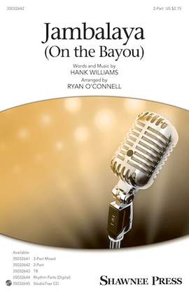 Hank Williams: Jambalaya (On The Bayou) (arr. Ryan O'Connell)