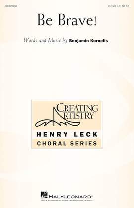 Benjamin Kornelis: Be Brave!