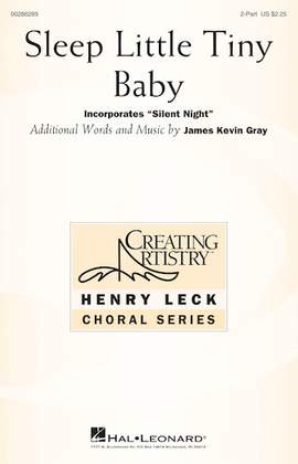 James Kevin Gray: Sleep Little Tiny Baby