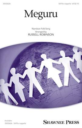 Namibian Folk Song: Meguru (arr. Russell Robinson)