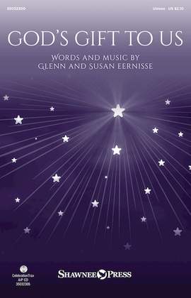 Glenn & Susan Eernisse: God's Gift To Us