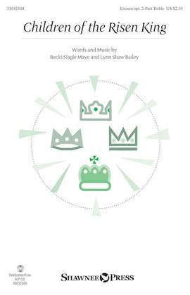 Becki Slagle Mayo & Lynn Shaw Bailey: Children Of The Risen King