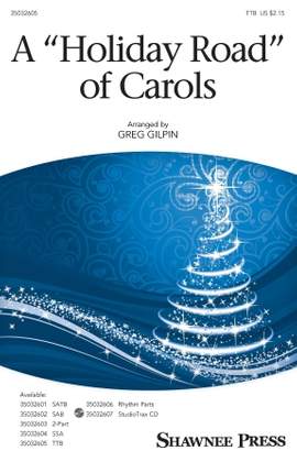 Greg Gilpin: A Holiday Road of Carols