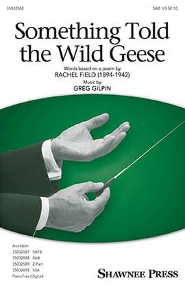 Greg Gilpin: Something Told The Wild Geese