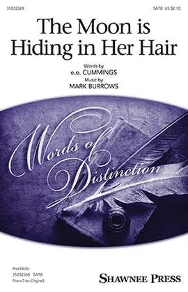 Mark Burrows: The Moon Is Hiding In Her Hair