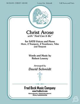 Robert Lowry: Christ Arose (with And Can It Be?) (arr. David Schmidt) - Trumpet 1 in Bb
