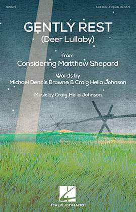 Michael Dennis Browne & Craig Hella Johnson: Gently Rest (Deer Lullaby) (from Considering Matthew Shepard) - Violin