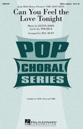 Elton John: Can You Feel the Love Tonight (from The Lion King) (arr. Mac Huff)