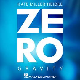 Kate Miller-Heidke: Zero Gravity