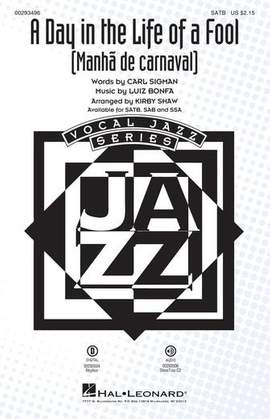 Carl Sigman & Luiz Bonfa: A Day in the Life of a Fool (Manha De Carnaval) (arr. Kirby Shaw) - Drums