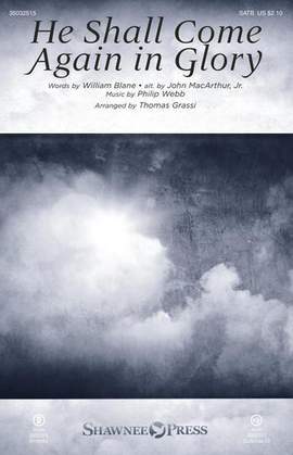 Philip Webb: He Shall Come Again in Glory (arr. Thomas Grassi) - String Bass