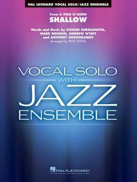 Lady Gaga & Bradley Cooper: Shallow (from A Star Is Born) (arr. Rick Stitzel) - Alto Sax 2