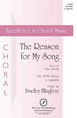 Bradley Ellingboe: The Reason For My Song