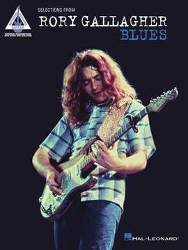 Rory Gallagher: I Could've Had Religion