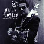 Jimmie Vaughan: Six Strings Down Product Image