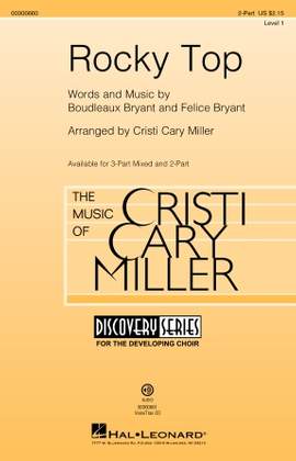 Boudleaux Bryant and Felice Bryant: Rocky Top (arr. Cristi Cary Miller)