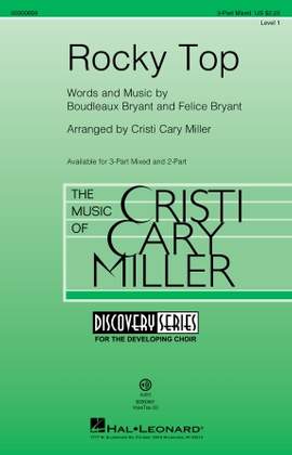Boudleaux Bryant and Felice Bryant: Rocky Top (arr. Cristi Cary Miller)