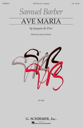 Josquin de Prez: Ave Maria (ed. Samuel Barber)
