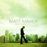 Matt Maher: Your Grace Is Enough Product Image