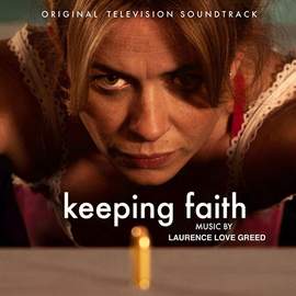 Amy Wadge: Faith's Song (arr. Laurence Love Greed) (from the TV series Keeping Faith)