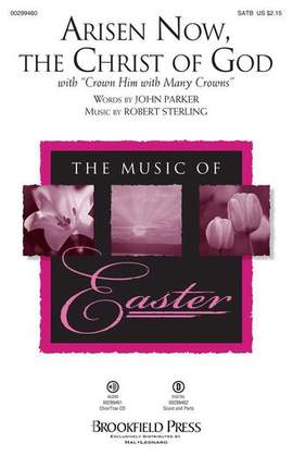 John Parker and Robert Sterling: Arisen Now, the Christ of God (with "Crown Him with Many Crowns") - Timpani