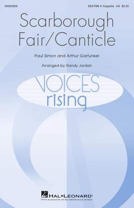 Simon & Garfunkel: Scarborough Fair/Canticle (arr. Randy Jordan)