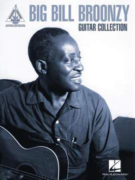 Big Bill Broonzy: The Glory Of Love
