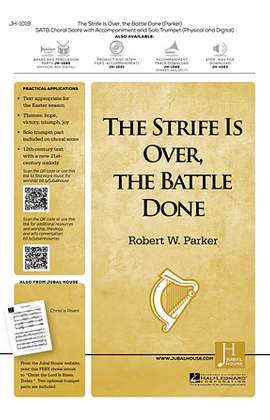 Robert W. Parker: The Strife Is Over, The Battle Done