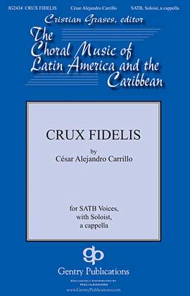 Cesar Alejandro Carillo: Crux Fidelis (ed. Cristian Grases)