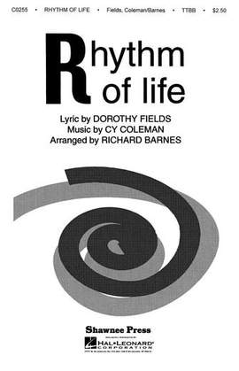 Cy Coleman and Dorothy Fields: The Rhythm Of Life (from Sweet Charity) (arr. Richard Barnes)