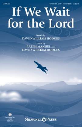 David William Hodges and Ralph Manuel: If We Wait For The Lord