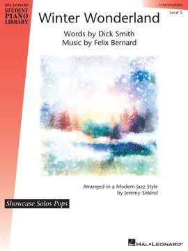 Dick Smith and Felix Bernard: Winter Wonderland (arr. Jeremy Siskind)